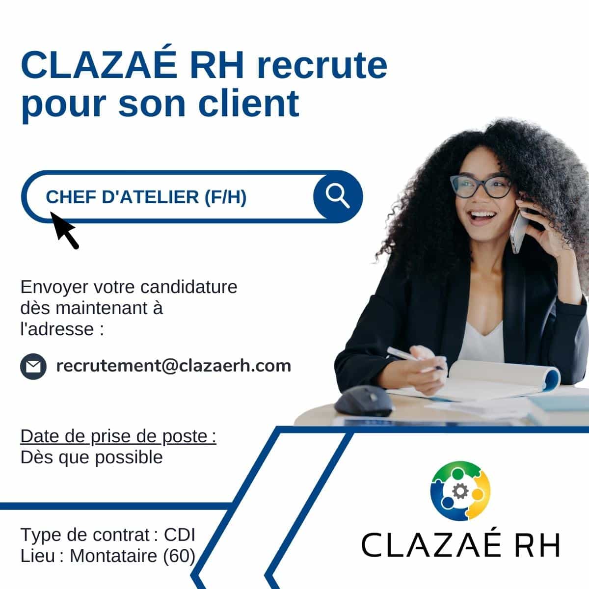 Campagne recrutement Clazae RH chef d'atelier