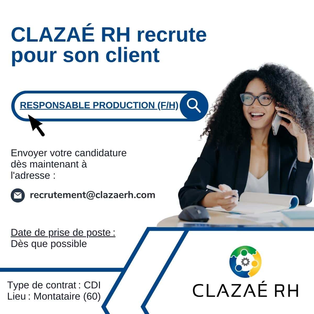 Campagne recrutement Clazae RH responsable production